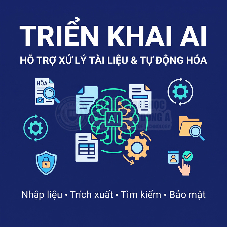 AI hỗ trợ xử lý tài liệu, tự động hóa nhập liệu, trích xuất, tìm kiếm và bảo mật thông tin