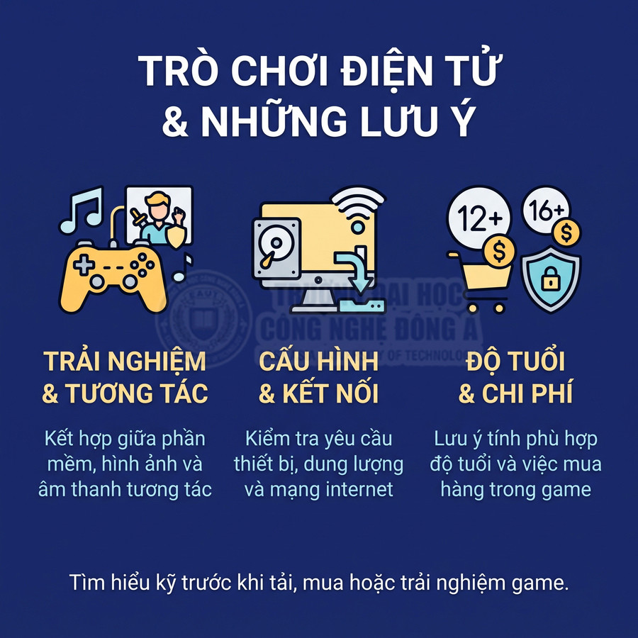 Lưu ý khi chơi trò chơi điện tử về trải nghiệm, cấu hình kết nối, độ tuổi và chi phí mua hàng trong game