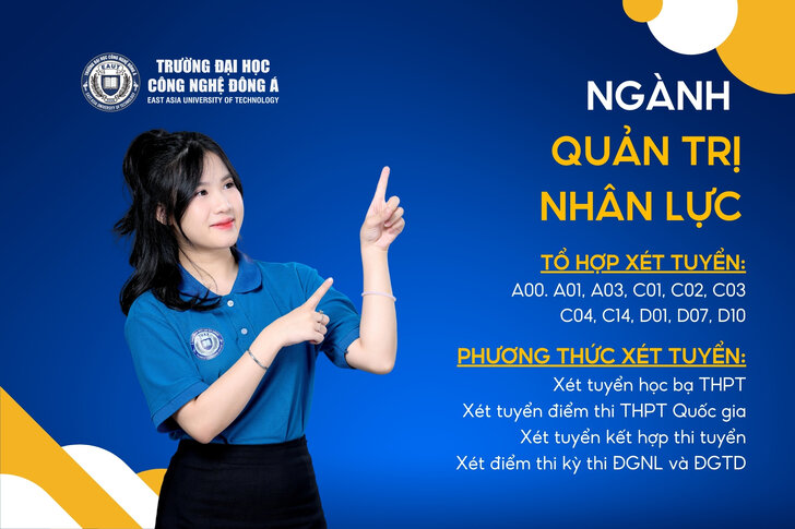 Thông tin xét tuyển ngành Quản trị Nhân lực EAUT 